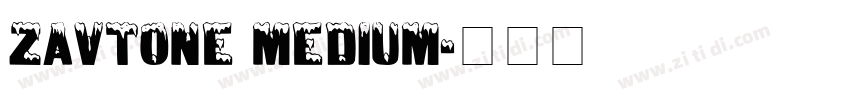 ZavTone Medium字体转换